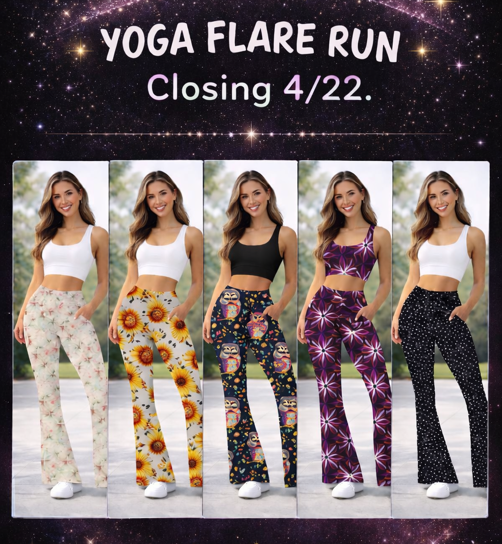 YOGA FLARES 7 PREORDER CLOSING 4/22