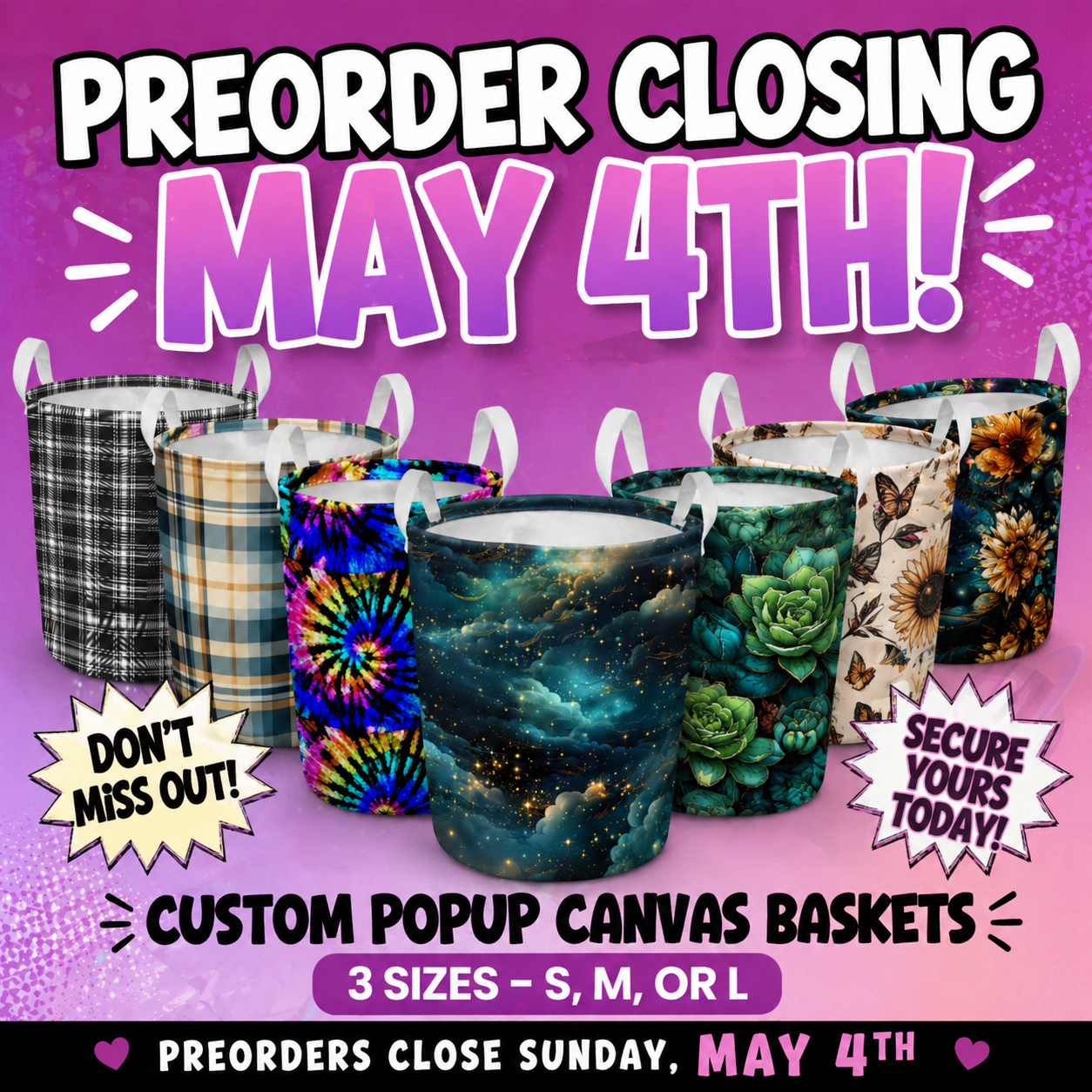 STORAGE BASKETS PREORDER CLOSING 5/4