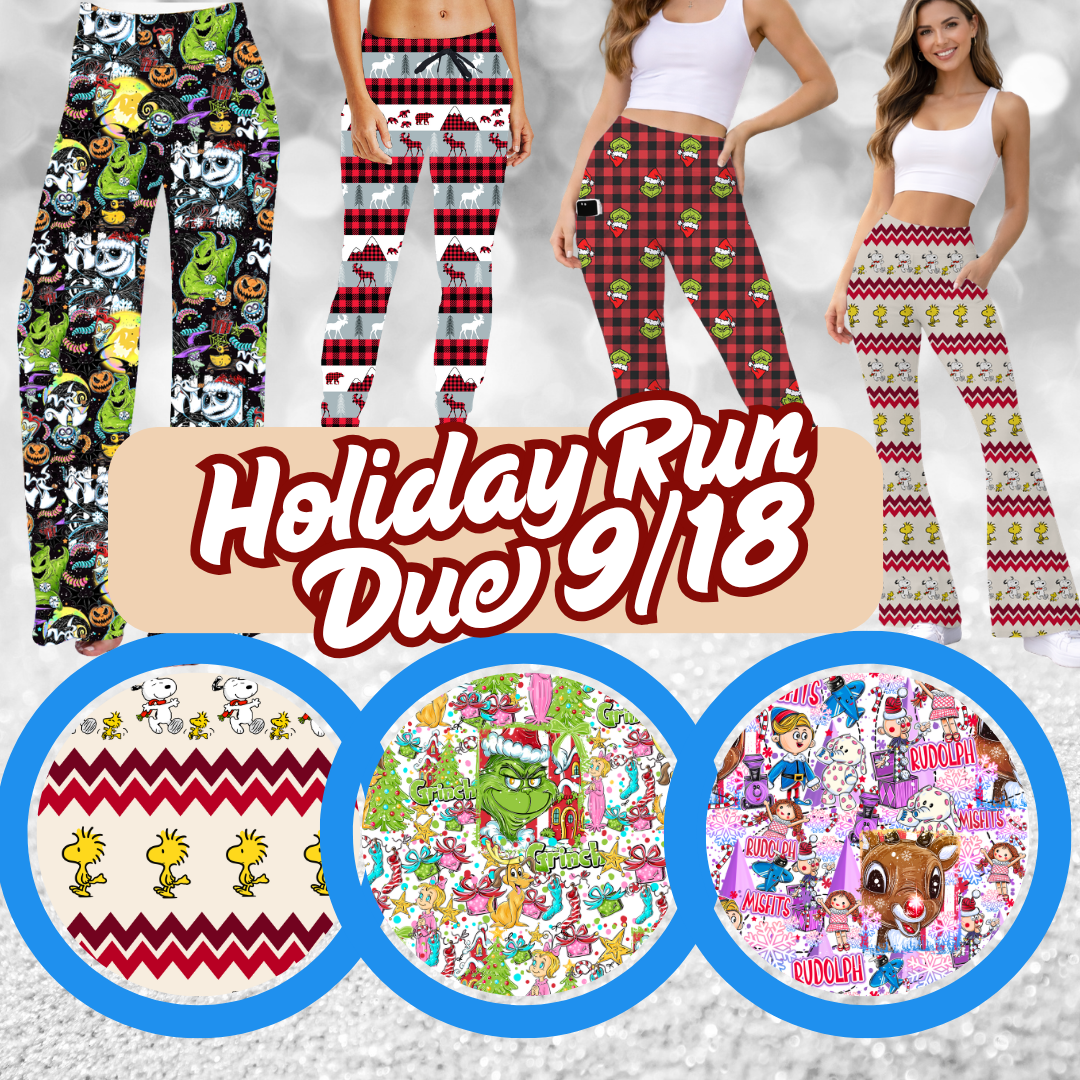 HOLIDAY RUN- PREORDER CLOSING 9/18
