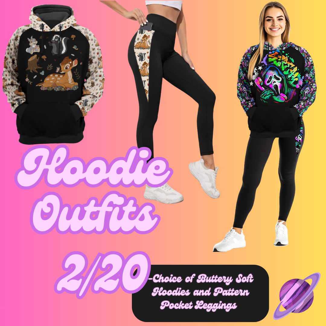 HOODIE OUTFIT PREORDER- HOODIES AND MATCHING BOTTOMS- SOFT CLOSE 2/20 HARD CLOSE 2/22