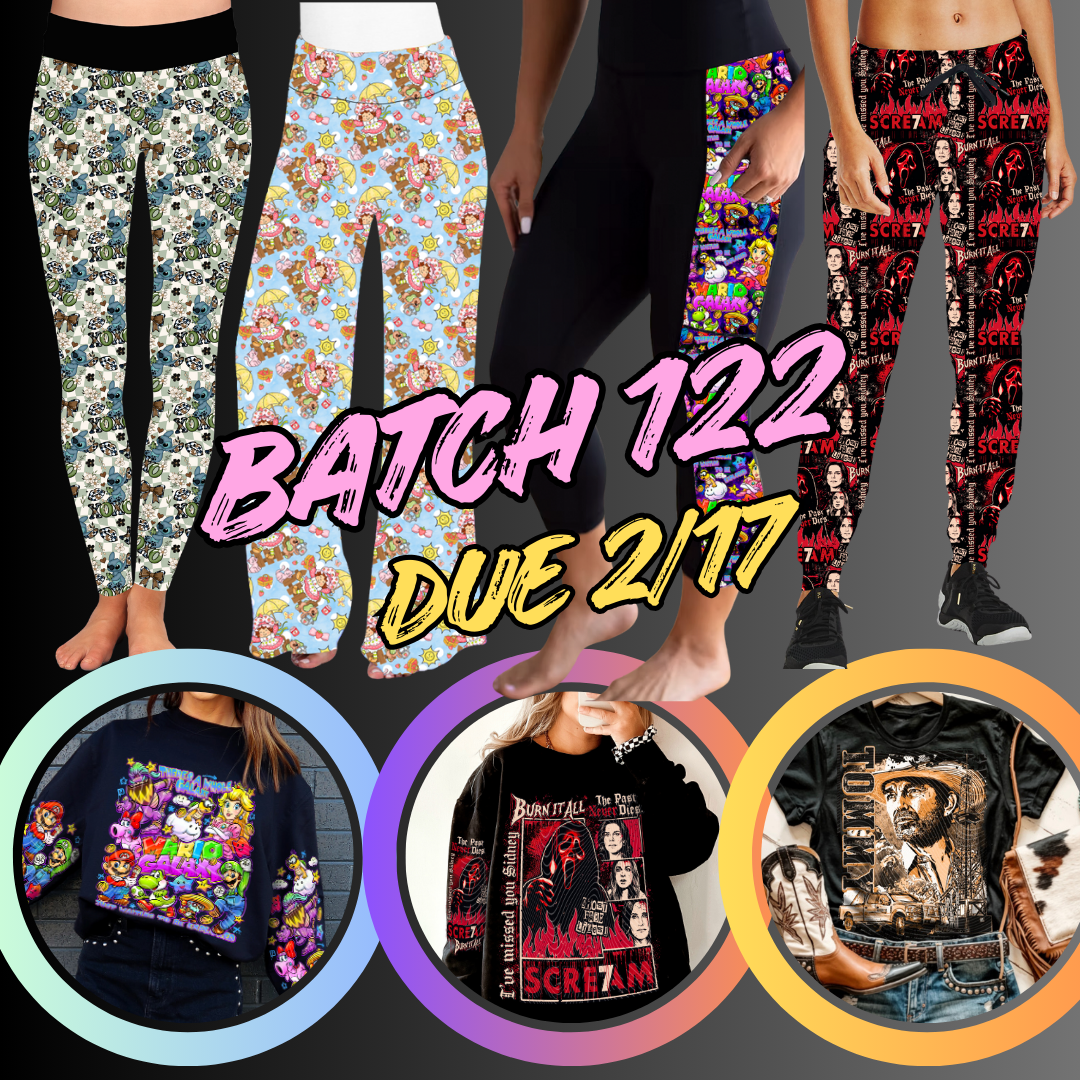 BATCH 122 PREORDER-6 STYLES OF BOTTOMS AND GRAPHIC TOP- SOFT CLOSING 2/17 HARD CLOSING 2/19