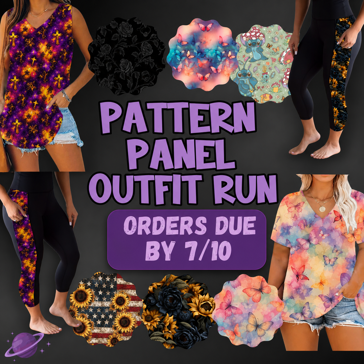 PATTERN PANEL OUTFIT RUN PREORDER CLOSING 7/10-7/12
