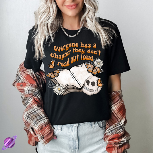 EVERYONE HAS A CHAPTER TEE