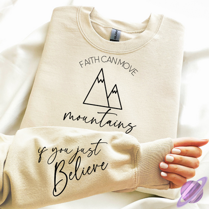 FAITH CAN MOVE SWEATSHIRT W/ SLEEVE PRINT