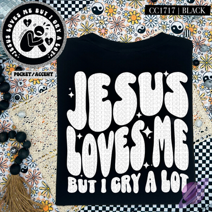 JESUS LOVES ME BUT I CRY - POCKET PRINT DOUBLE SIDED TEE