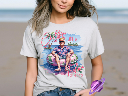 Chillin Felon 1 Tee
