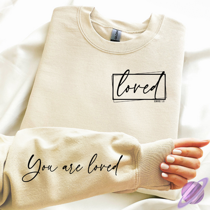 YOU ARE LOVED SWEATSHIRT W/ SLEEVE PRINT