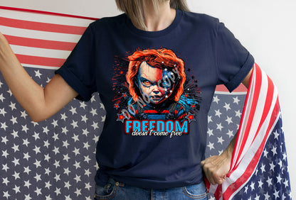 FREEDOM DOESNT- UNISEX TEE ADULTS/KIDS