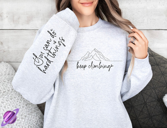KEEP CLIMBING W/ SLEEVE PRINT CREWNECK SWEATSHIRT