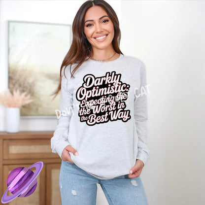 DARKLY OPTIMISTIC LONG SLEEVE TEE