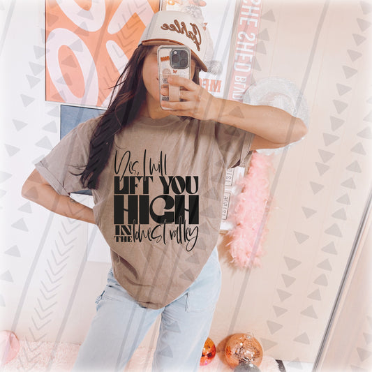 LIFT YOU HIGH TEE