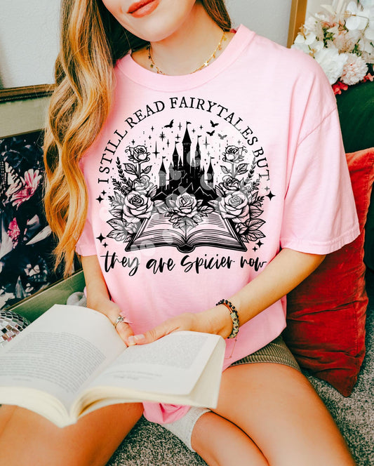 I STILL READ FAIRYTAILES TEE