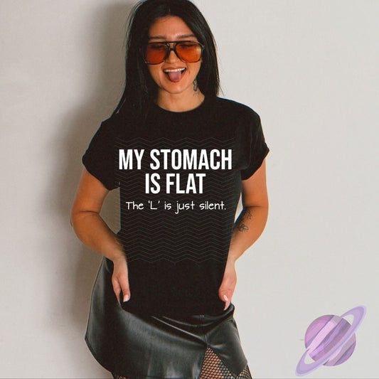 MY STOMACH IS FLAT TEE