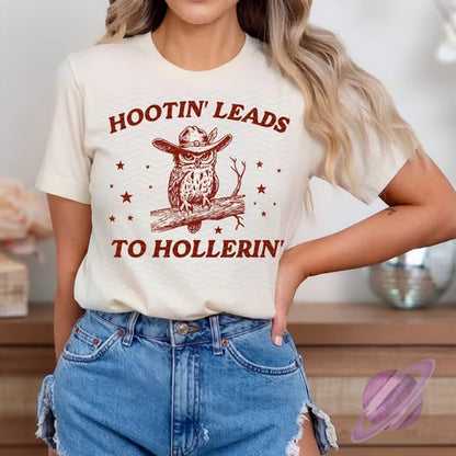 HOOTIN LEADS TO HOLLERIN TEE