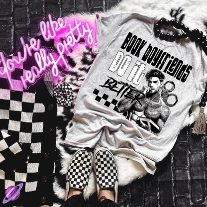 BOOK BOYFRIENDS DO IT BETTER TEE
