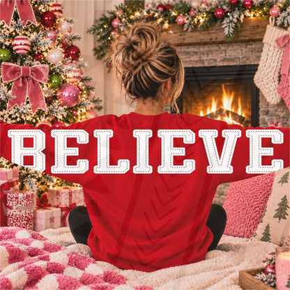 BELIEVE BIG BACK DOUBLE SIDED SWEATSHIRT