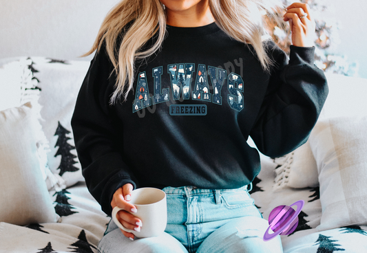 ALWAYS FREEZIN MOUNTAIN - CREW NECK SWEATSHIRT