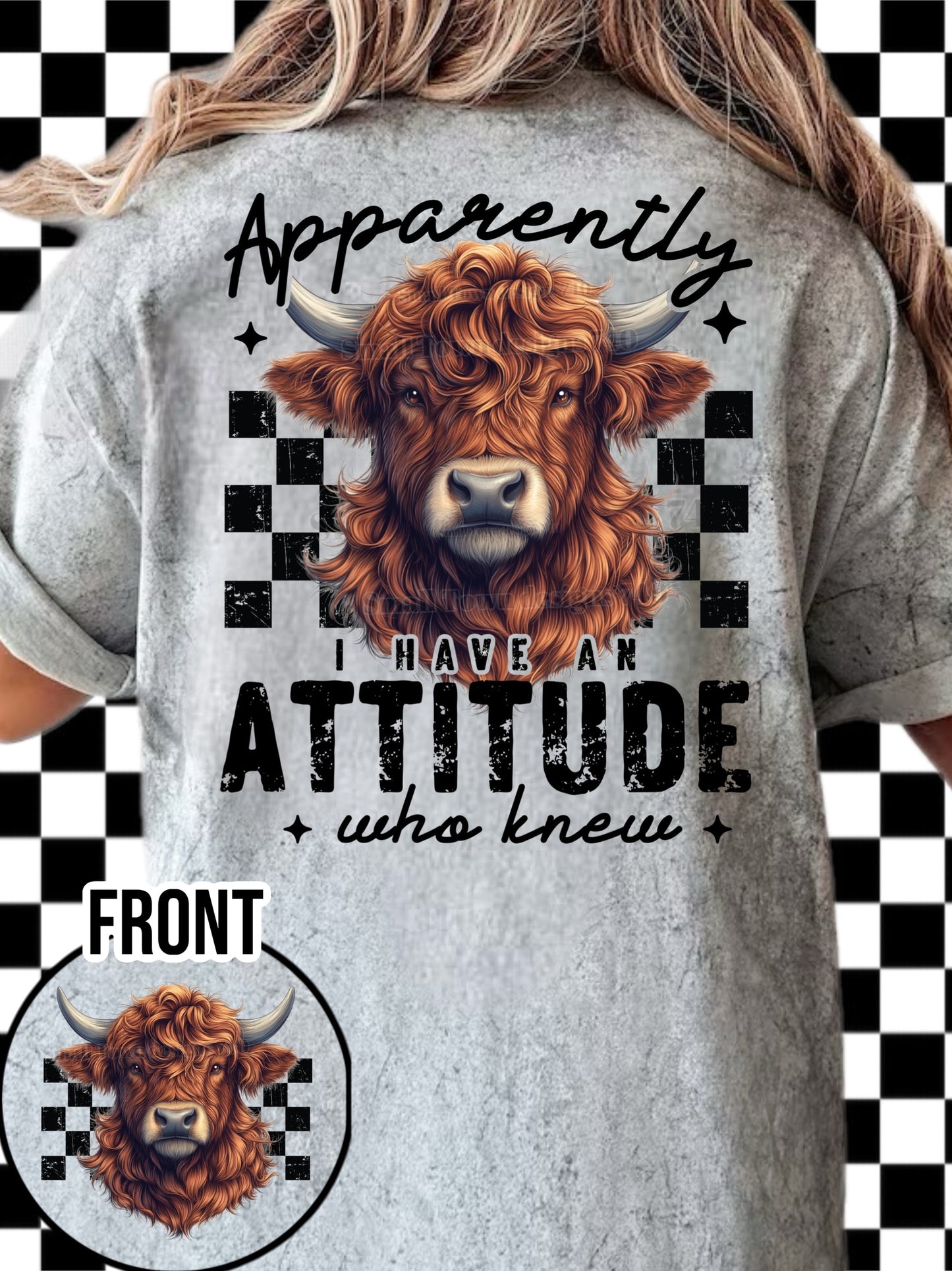 APPARENTLY I HAVE AN ATTITUDE HIGHLAND COW DOUBLE SIDED TEE