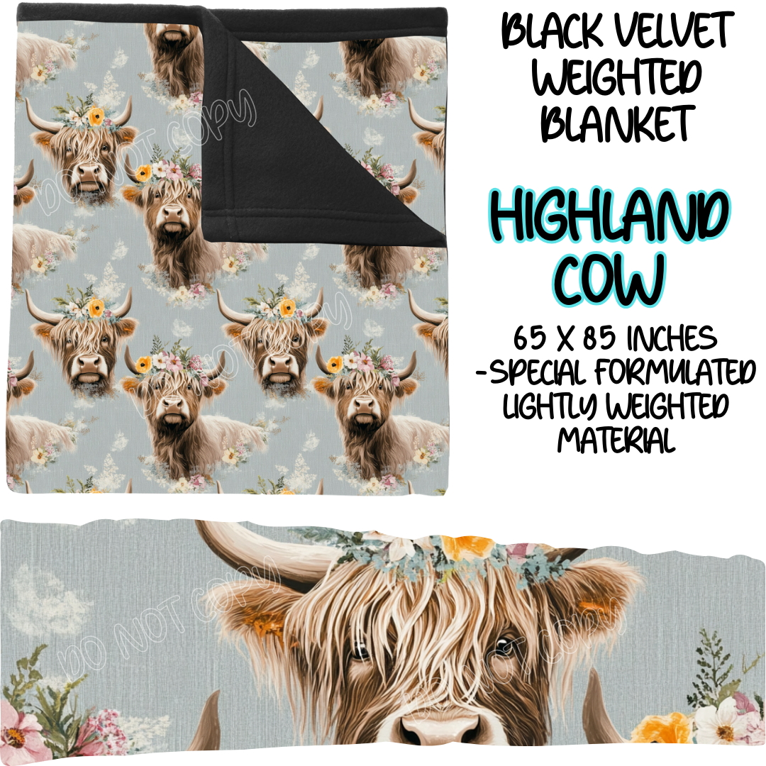 HIGHLAND COW - BLACK VELVET WEIGHTED BLANKET ROUND 4 PREORDER CLOSING 10/16