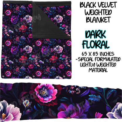 DARK FLORAL - BLACK VELVET WEIGHTED BLANKET ROUND 4 PREORDER CLOSING 10/16