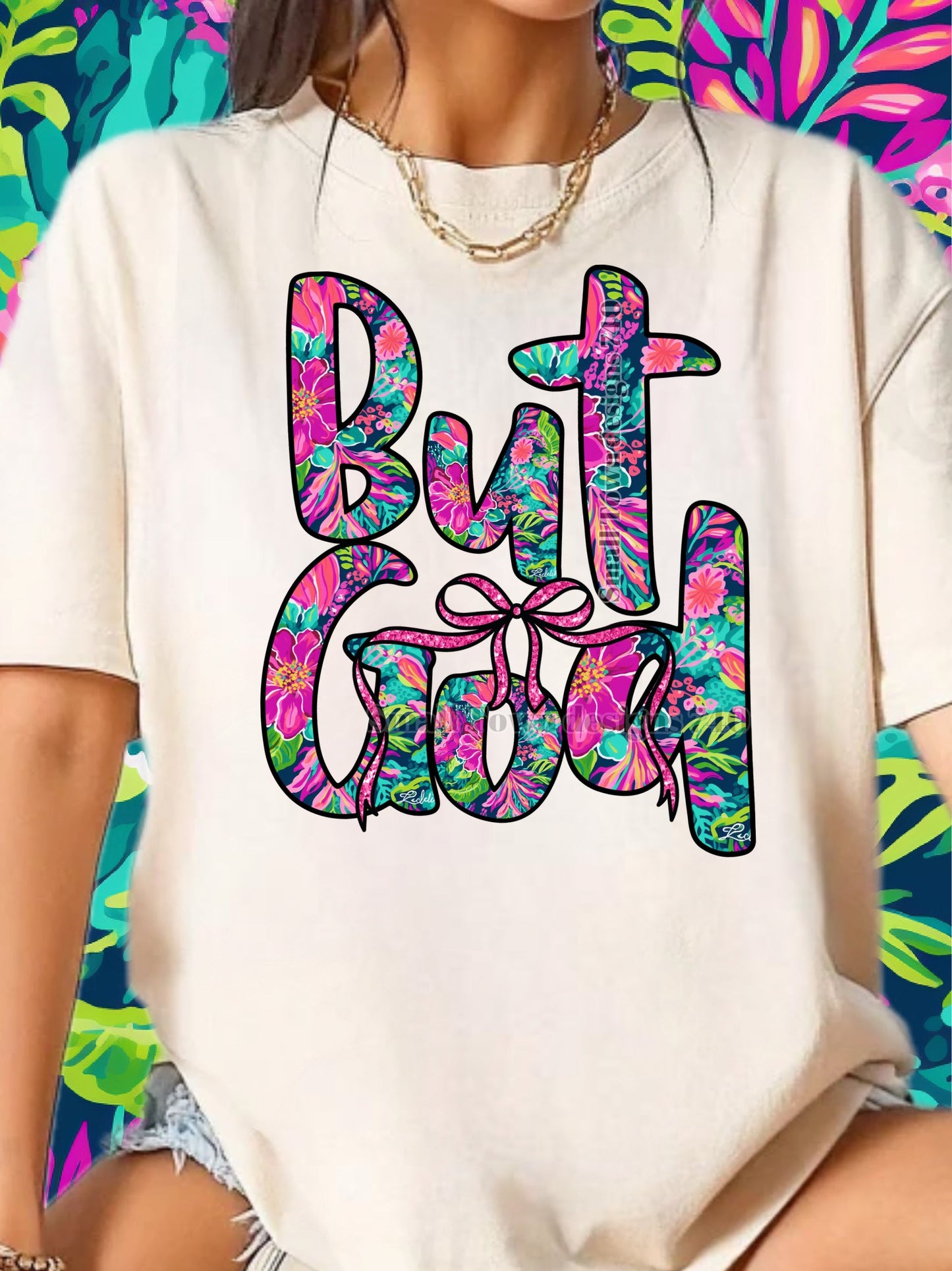 BUT GOD TEE