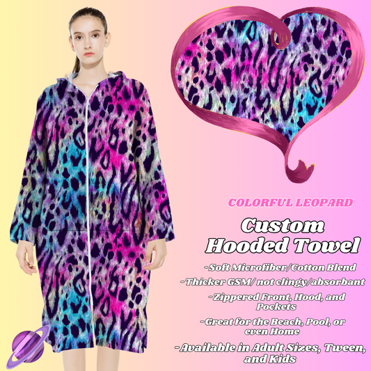 COLORFUL LEOPARD- HOODED TOWELS PREORDER CLOSING 5/15- ETA JULY