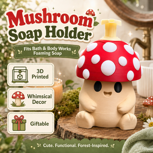 MUSHROOM MOE SOAP HOLDER- 3D PRINTED