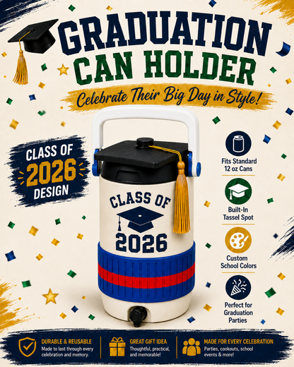 GRADUATION-3D PRINTED CUSTOM 12 OUNCE CAN HOLDERS