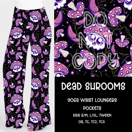 DEAD SHROOM - B97 - LOUNGER PREORDER CLOSING 8/28