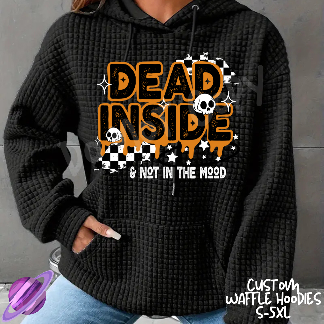 DEAD INSIDE - CUSTOM WAFFLE HOODIES PREORDER CLOSING 9/30