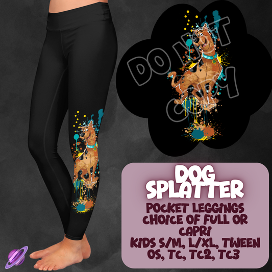 DOG SPLATTER- 4 STYLES OF BOTTOMS-PREORDER CLOSING 1/21