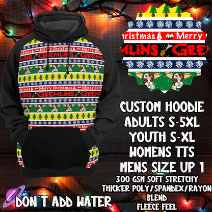 DONT ADD WATER - CUSTOM HOODIE - XMAS SWEATER RUN CLOSING 10/30