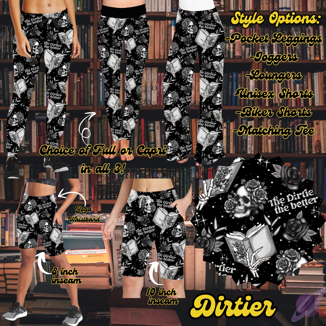 DIRTIER- LEGGING/JOGGER/LOUNGER/SHORTS - BOOK LAUNCH PREORDER CLOSING 2/6