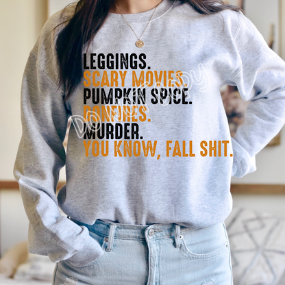 YOU KNOW, FALL SHIT CREWNECK SWEATSHIRT