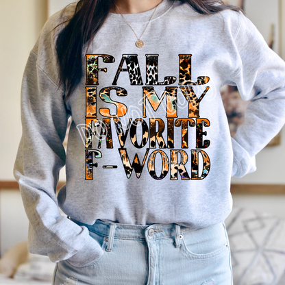 FALL IS MY FAVORITE F-WORD CREWNECK SWEATSHIRT