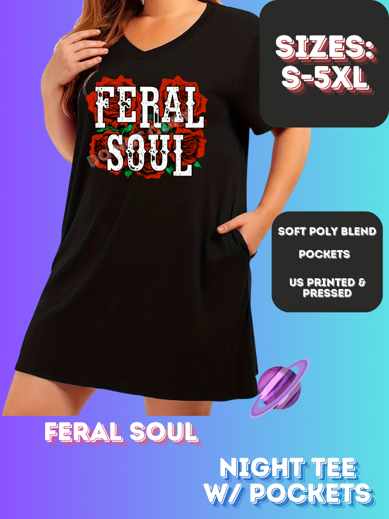 FERAL SOUL -SLEEP SHIRT-PREORDER CLOSING 11/21