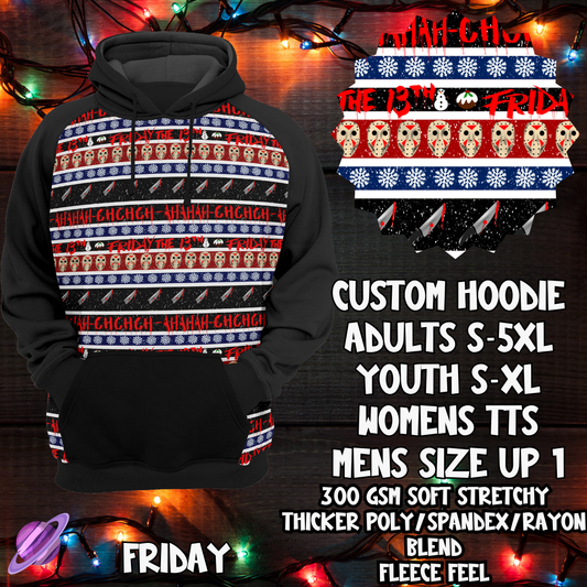 FRIDAY-HOODIE-XMAS SWEATER PREORDER-9/27