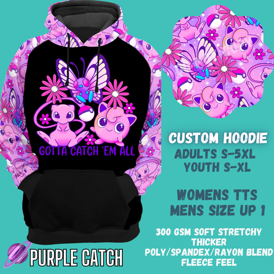 PURPLE CATCH - CUSTOM DESIGNED HOODIE RUN PREORDER CLOSING 9/27