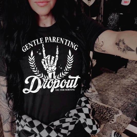 GENTLE PARENT DROP OUT TEE