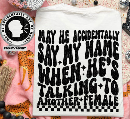 SAY MY NAME- POCKET PRINT DOUBLE SIDED TEE