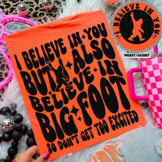 I BELIEVE IN YOU- POCKET PRINT DOUBLE SIDED TEE