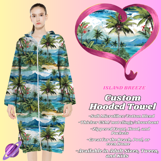 ISLAND BREEZE- HOODED TOWEL- PREORDER CLOSING 4/27