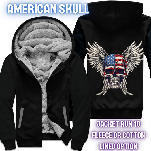 AMERICAN SKULL - FLEECE/COTTON LINED JACKETS RUN 10 PREORDER CLOSING 10/26