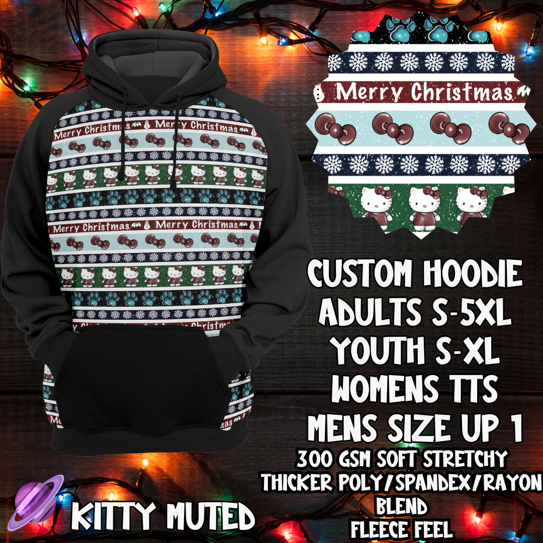 KITTY MUTED - CUSTOM HOODIE - XMAS SWEATER RUN CLOSING 10/30