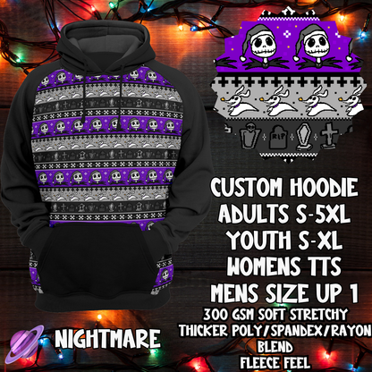 NIGHTMARE - CUSTOM HOODIE - XMAS SWEATER RUN CLOSING 10/30