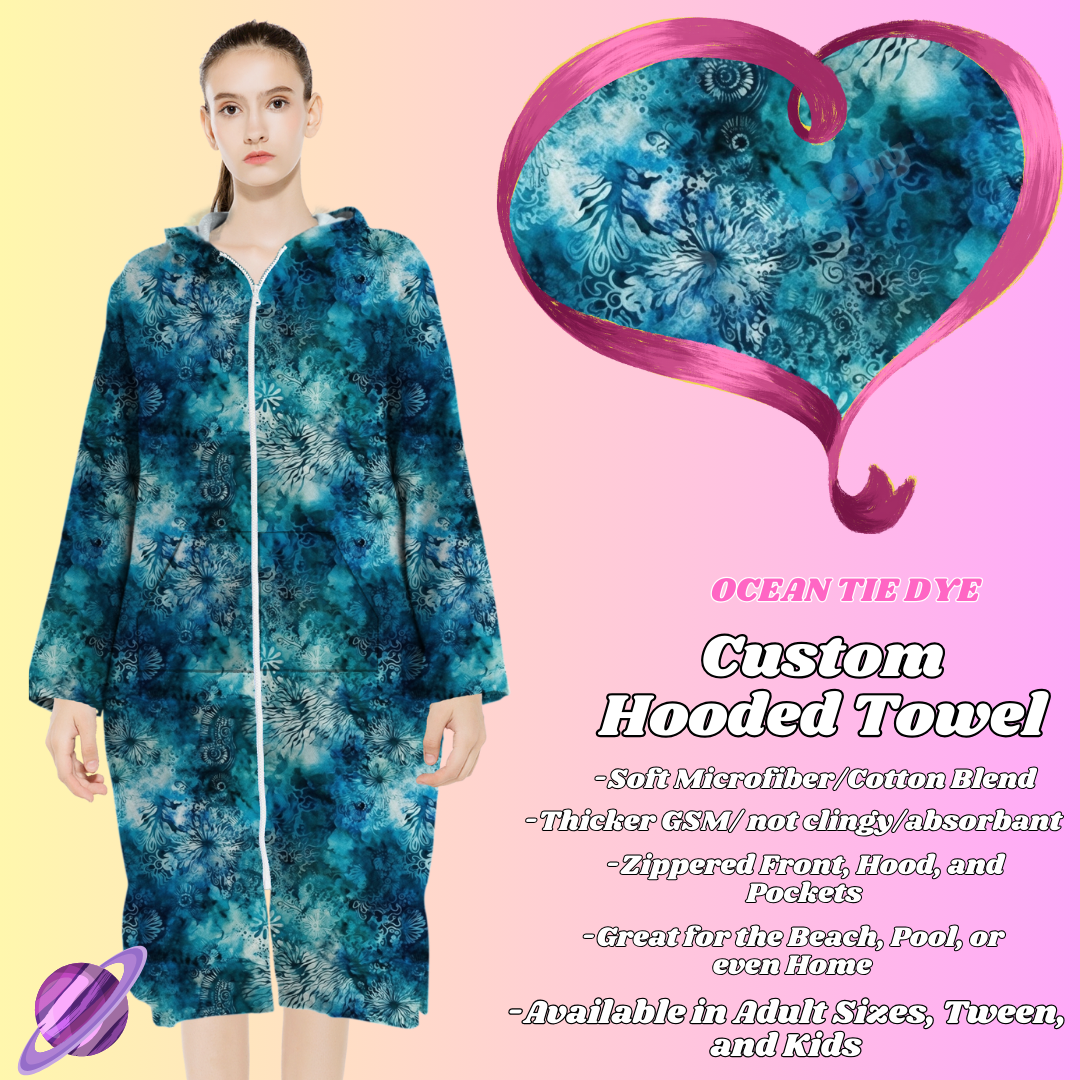 OCEAN TIE DYE- HOODED TOWEL- PREORDER CLOSING 4/27