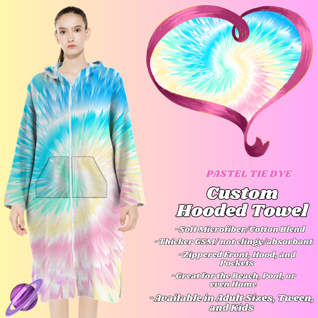 PASTEL TIE DYE- HOODED TOWEL- PREORDER CLOSING 4/27