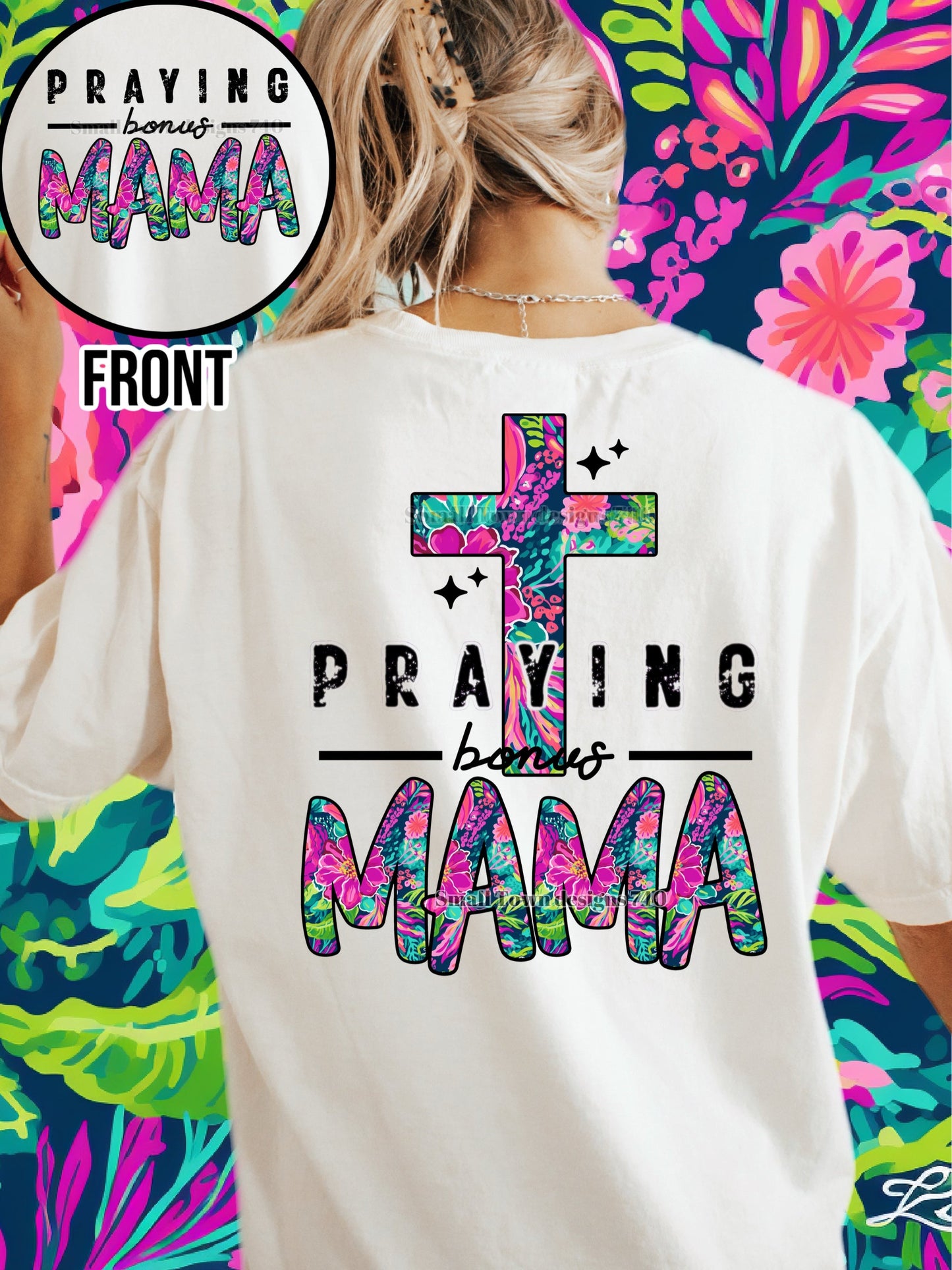 PRAYING BONUS MAMA DOUBLE SIDED TEE