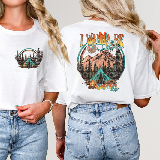 CAMPFIRES ARE DOUBLE SIDED TEE