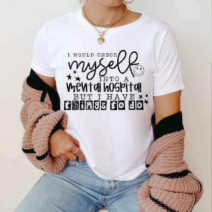 MENTAL HOSPITAL TEE